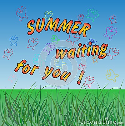 summer waiting for you. vector colored background Vector Illustration