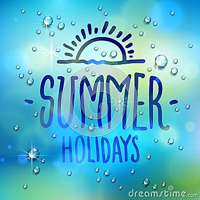 Summer word drawn on a window, water rain drops or condensate macro over blurred blue background, vector 3d realistic transparent Vector Illustration