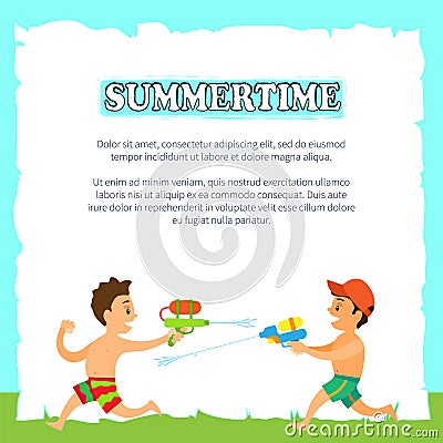 Summertime, Children Playing with Water Pistols Vector Illustration