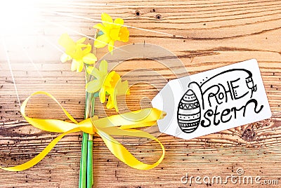 Sunny Narcissus Flower, Label, Calligraphy Frohe Ostern Means Happy Easter Stock Photo