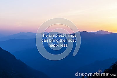 Inspirational quotes text - The simplest things can bring the most happiness Stock Photo