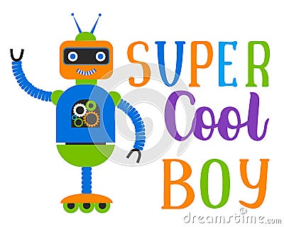 Super cool boy. Flat character robot. Vector illustration Cartoon Illustration