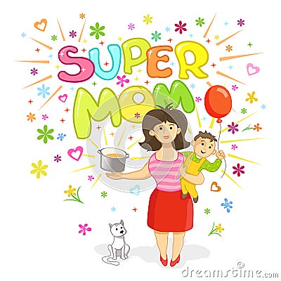 Super Mom - Greeting Card for Mothers Day Vector Illustration