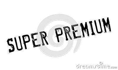 Super Premium rubber stamp Stock Photo