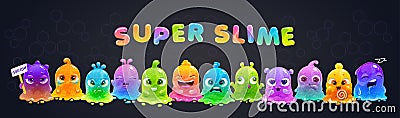 Super slime horizontal banner. Funny cute cartoon rainbow slimy characters. Vector Illustration