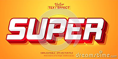 Super text, red color style editable text effect Vector Illustration