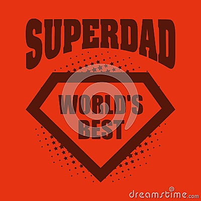 Superdad logo superhero World`s best Vector Illustration