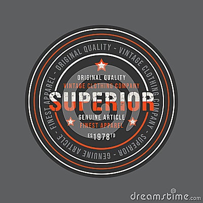 Superior vintage round stamp for denim or t-shirt Vector Illustration