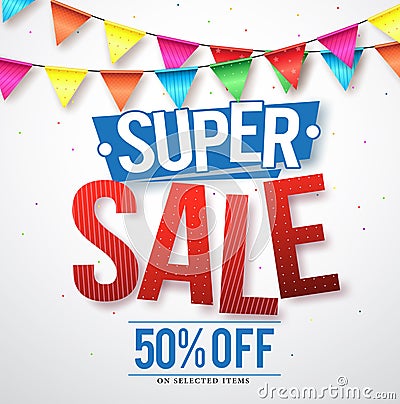 Supper sale vector design with 50% off and hanging colorful streamers Vector Illustration