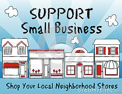 Support Small Business, Shop local, buy local! Vector Illustration