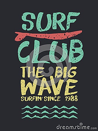 Retro surf club beach text quote for summer Vector Illustration