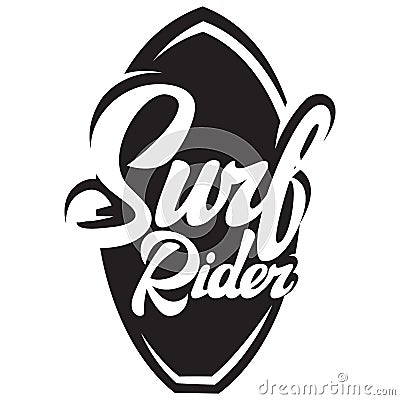 Surf rider lettering poster. Surfing related t-shirt design. Vector vintage illustration Vector Illustration