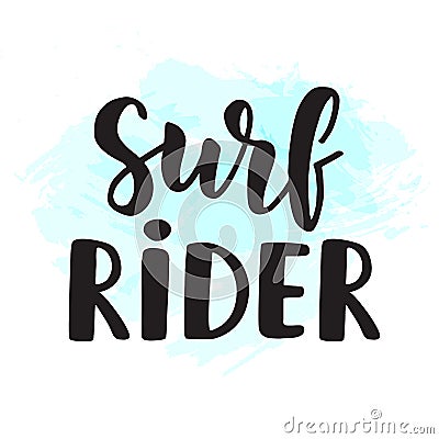 Surf Rider poster. Surfing theme Vector Illustration