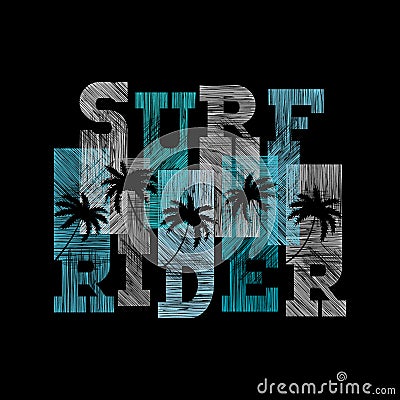 Surf rider typography posters. Concept in vintage style Vector Illustration