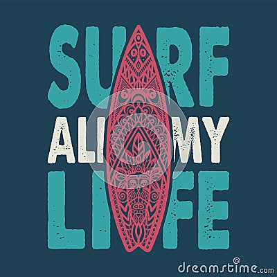 Surfboard with ornament for surfing. Hawaii board Vector Illustration