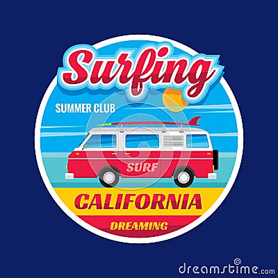 Surfing - California dreams - vector illustration concept in vintage graphic Vector Illustration