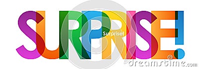 SURPRISE! colorful overlapping letters vector banner Stock Photo