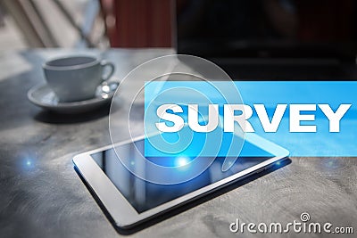 Survey text on virtual screen. Feedback and customers testimonials. Business internet and technology concept. Stock Photo