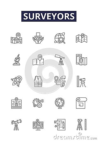 Surveyors line vector icons and signs. Mapping, Geologists, Survey, Measurement, Surveying, Geomatics, Civil Vector Illustration