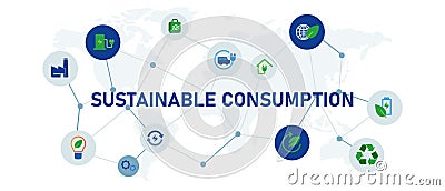 sustainable consumption eco conscious low impact responsible Vector Illustration