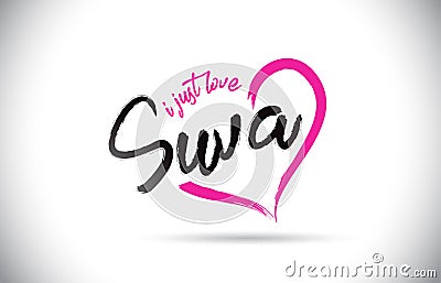 Suva I Just Love Word Text with Handwritten Font and Pink Heart Shape Vector Illustration