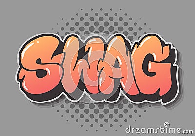 Swag Label Sign Logo Hand Drawn Lettering Type Design Graffiti Throw Up Style Vector Graphic Vector Illustration