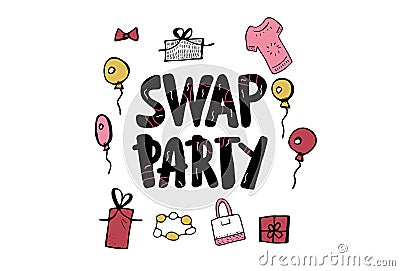 Swap party hanwritten lettering set. Vector text. Vector Illustration