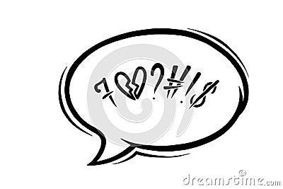 Swearing speech bubble censored with symbols. Hand drawn swear words in text bubble to express dissatisfaction and heart Vector Illustration