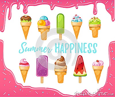 Sweet cartoon ice cream set with melted pink background. Vector colorful ice creams with inspirational inscription Vector Illustration