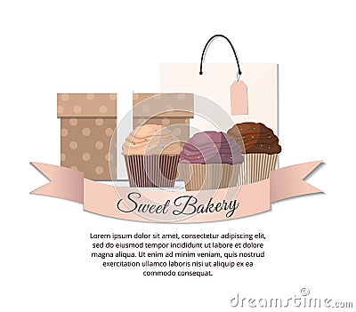 Sweet cupcakes, package and gift. Sweet bakery Vector Illustration