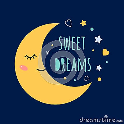 Sweet dreams text on darkness background Sleep moon with eyes on the sky around the stars Print Cute card banner logo Cartoon Illustration