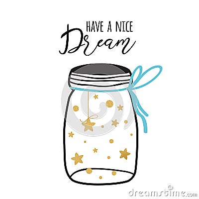 Sweet dreams Vector postcard with text have a nice dream. Wishing card with gold stars into glass jar Good night Cartoon Illustration
