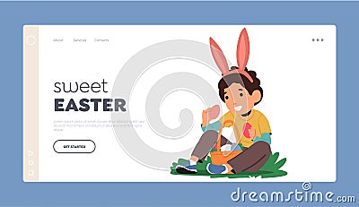 Sweet Easter Landing Page Template. Little Boy Donning Rabbit Ears Picks Brightly Colored Easter Eggs From The Grass Vector Illustration