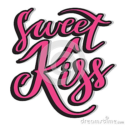 Sweet kiss - pink hand-written text, typography, calligraphy, lettering Vector Illustration