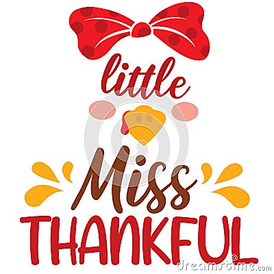 Sweet little miss Turkey vector illustration for girl. Vector Illustration