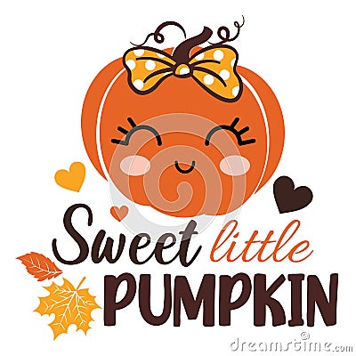 Sweet little pumpkin vector illustration with cute pumpkin. Vector Illustration