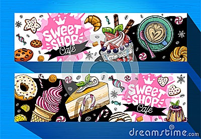 Sweet shop cafe banners template. Colorful sweets labels, emblem. Hand drawn vector Vector Illustration