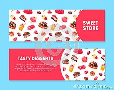 Sweet Store, Tasty Desserts Banner Templates Set with Sweets Pattern and Place for Text, Candy Shop, Cafe, Confectionery Vector Illustration