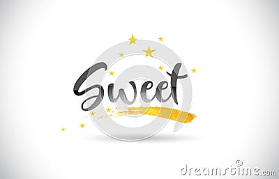 Sweet Word Vector Text with Golden Stars Trail and Handwritten Stock Photo