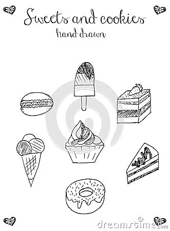 Sweets and cookies icons, cupcake, macaron, ice cream, cheesecake, cake, donut, vector, illustration, freehand pencil. Vector Illustration