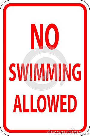 Swimming Prohibited Sign, No Swimming Allowed Vector Illustration