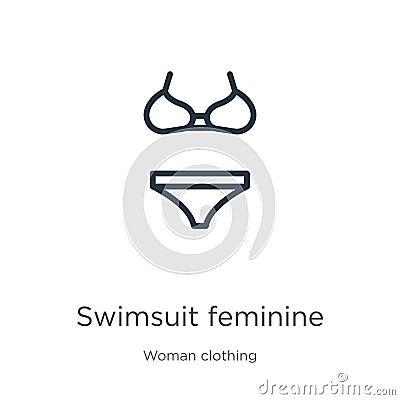 Swimsuit feminine icon. Thin linear swimsuit feminine outline icon isolated on white background from woman clothing collection. Vector Illustration