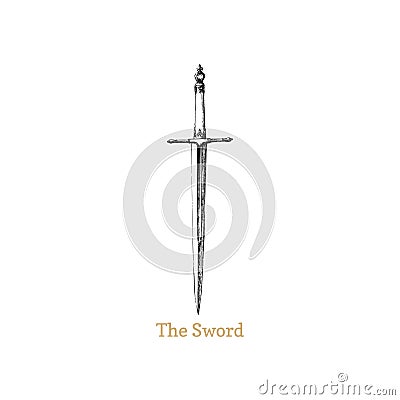 The Sword, vector image. Medieval weapon sketch. Vector Illustration