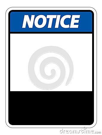 symbol symbol notice sign label on white background Vector Illustration