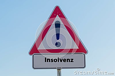 Warning and Caution Sign insolvency german 