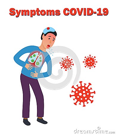 Symptoms of novel coronavirus 2019-ncov covid-19 Infected male. Vector Illustration