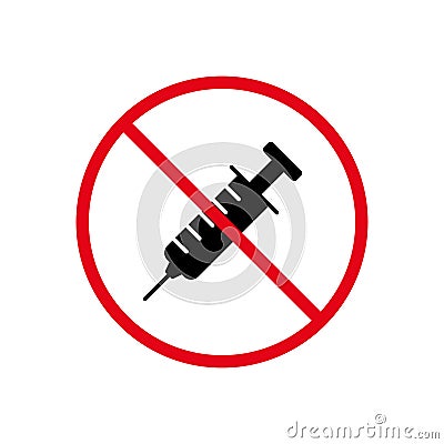 Syringe Drug Black Silhouette Ban Icon. Narcotic Inject Forbidden Pictogram. Anti Vax Against Vaccination Red Stop Vector Illustration