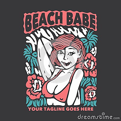 t shirt design beach babe with woman smiling in bikini and gray background Vector Illustration