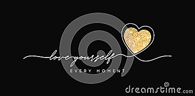 T-shirt design with glitter heart. Slogan love yourself, typography graphics for tee shirt with glittering shine texture in heart. Vector Illustration