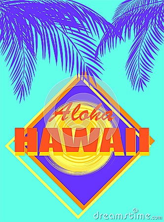T-shirt mint color neon print with Aloha Hawaii orange lettering, coconut blue palm leaves and yellow sun Vector Illustration